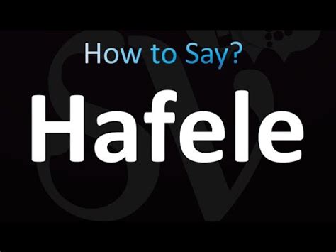 hafele pronunciation